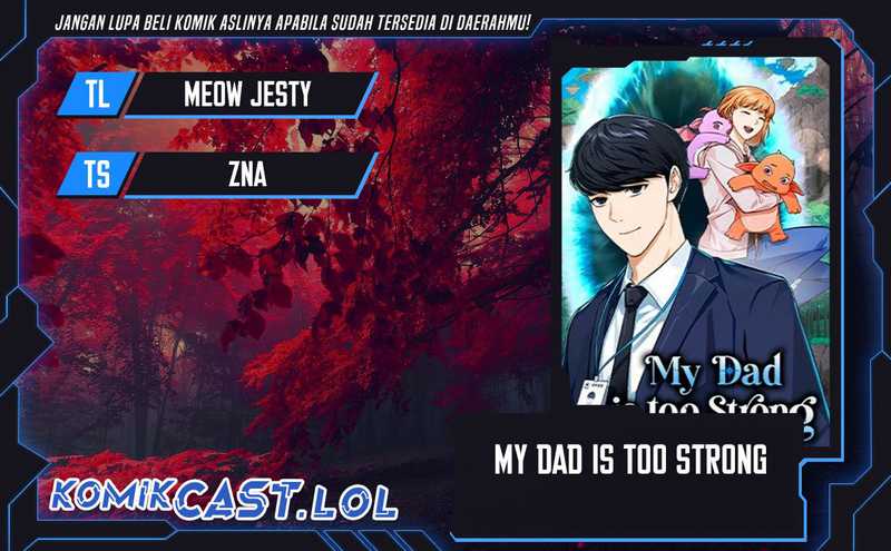 My Dad Is Too Strong Chapter 151 - halaman 1