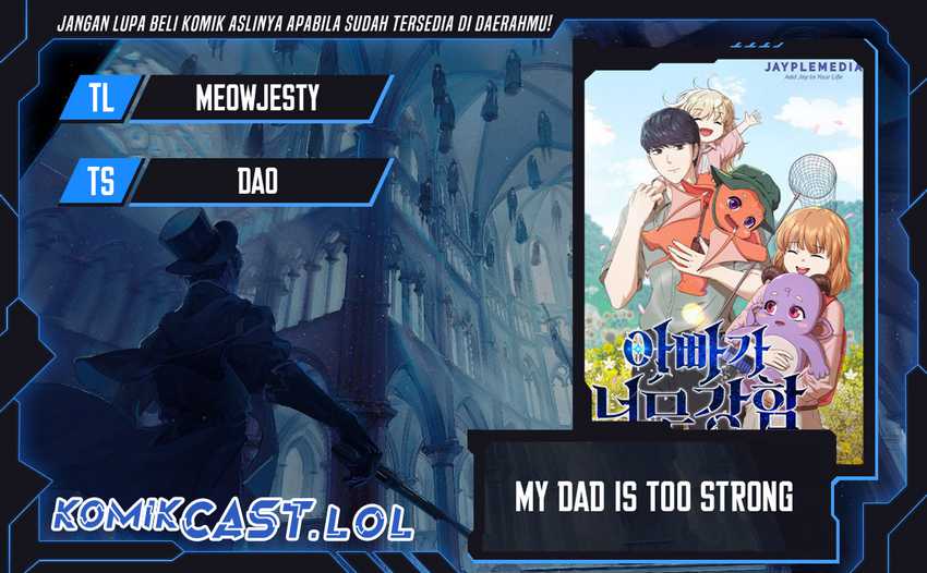 My Dad Is Too Strong Chapter 160 - halaman 1