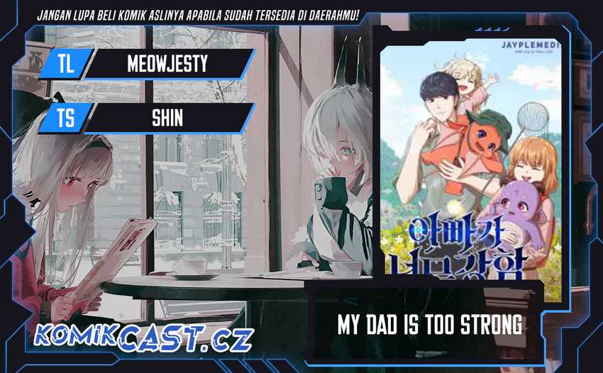 My Dad Is Too Strong Chapter 168 - halaman 1
