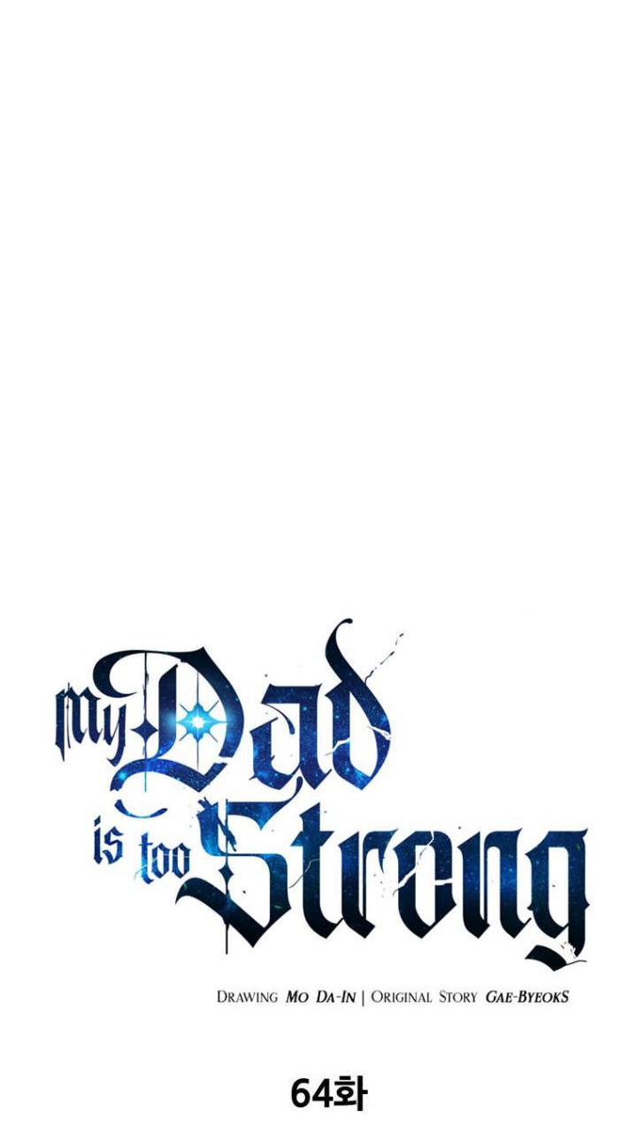 My Dad Is Too Strong Chapter 64 - halaman 19