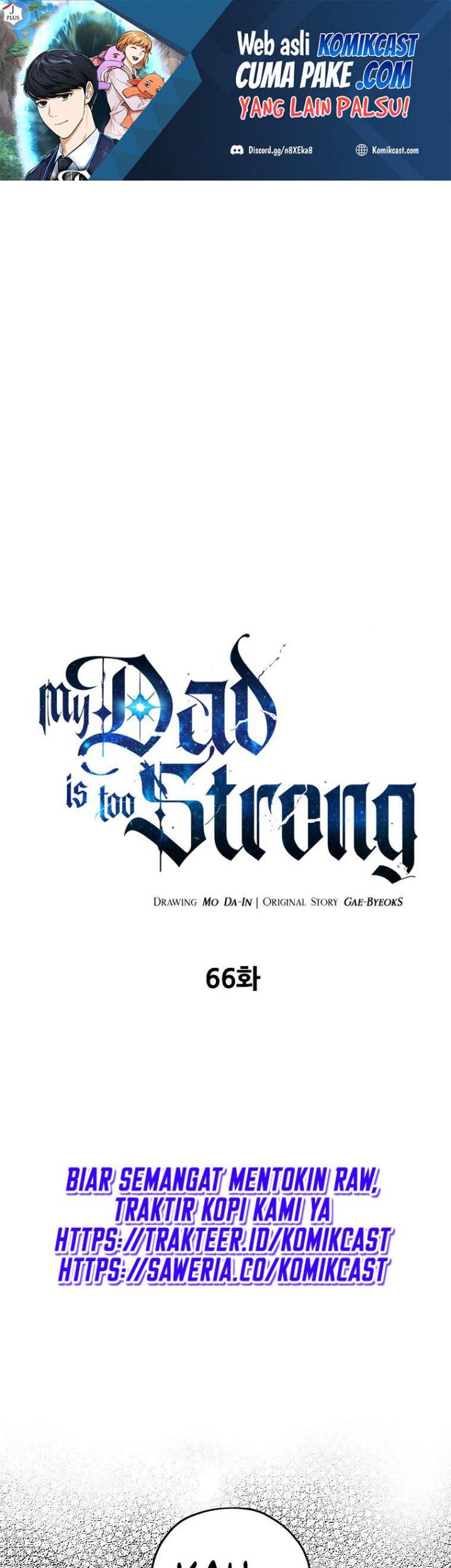 My Dad Is Too Strong Chapter 66 - halaman 2