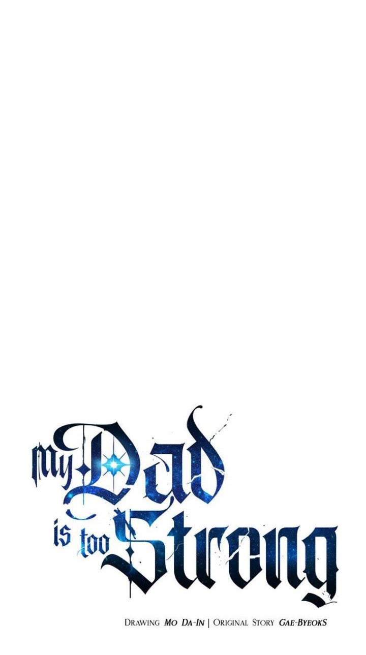 My Dad Is Too Strong Chapter 88 - halaman 22
