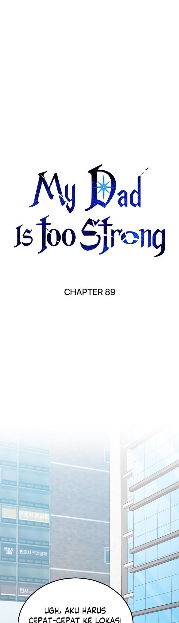 My Dad Is Too Strong Chapter 89 - halaman 9