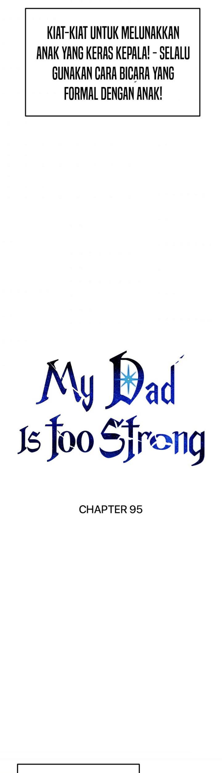 My Dad Is Too Strong Chapter 95 - halaman 37