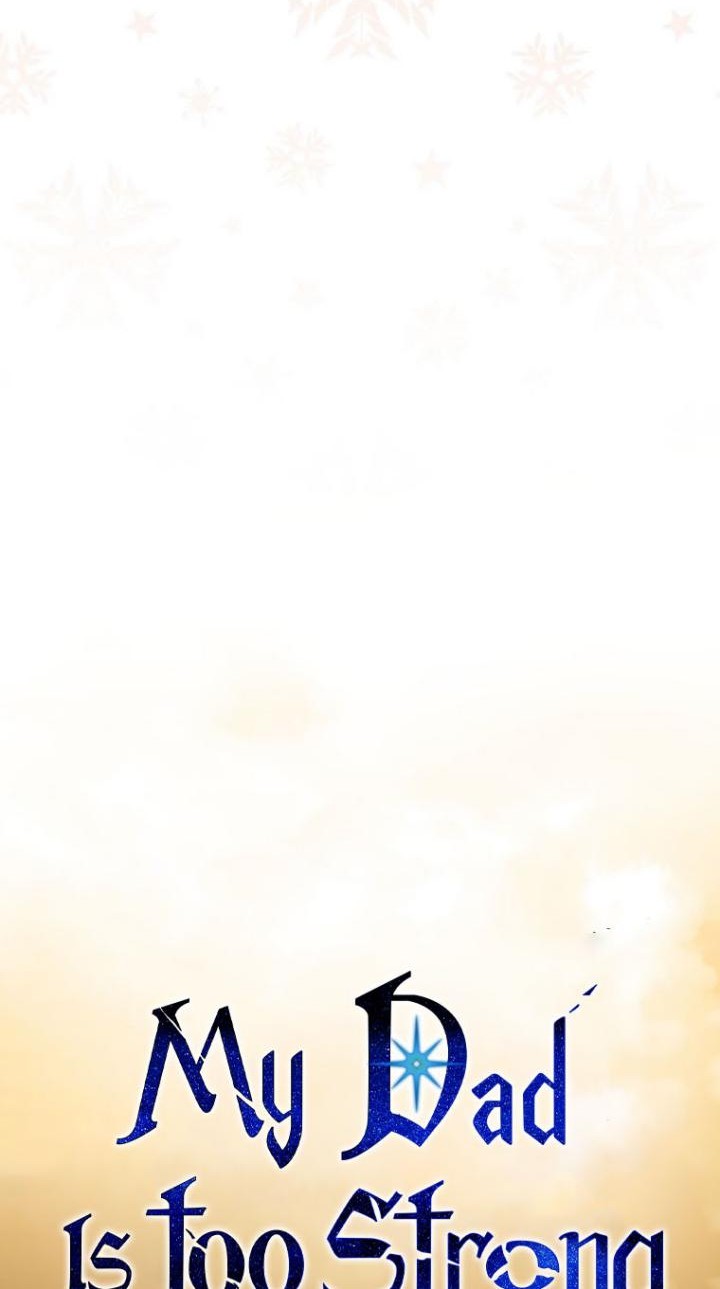 My Dad Is Too Strong Chapter 98 - halaman 38