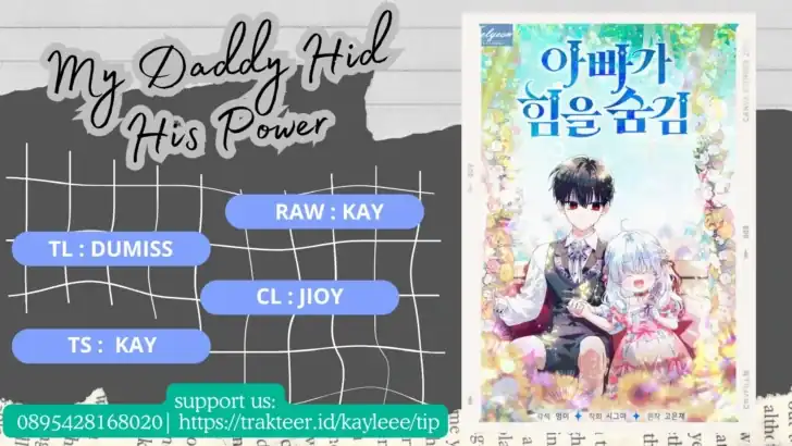 My Daddy Hid His Power Chapter 39 - halaman 2