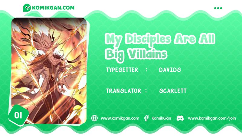 My Disciples Are All Big Villains Chapter 1 - halaman 1