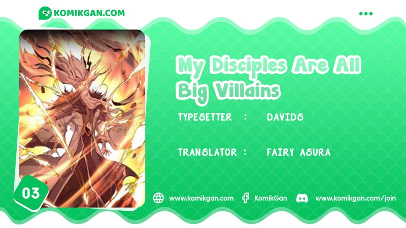 My Disciples Are All Big Villains Chapter 3 - halaman 1