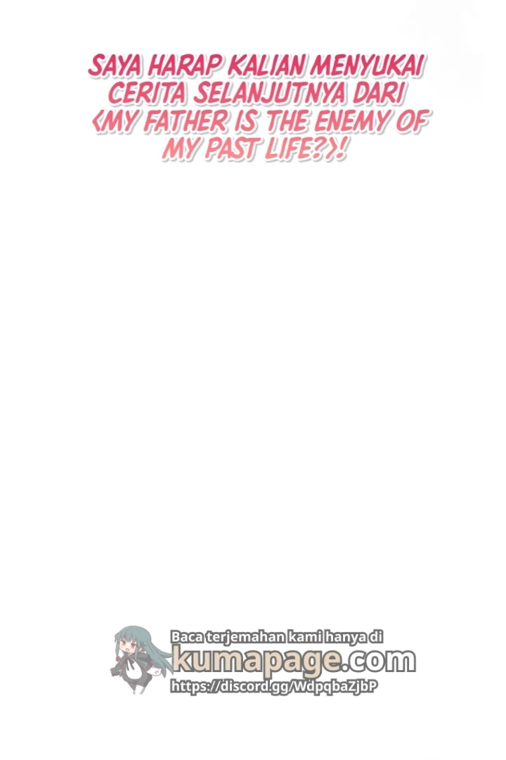 My Father Is the Enemy of My Past Life? Chapter 35.5 - halaman 30