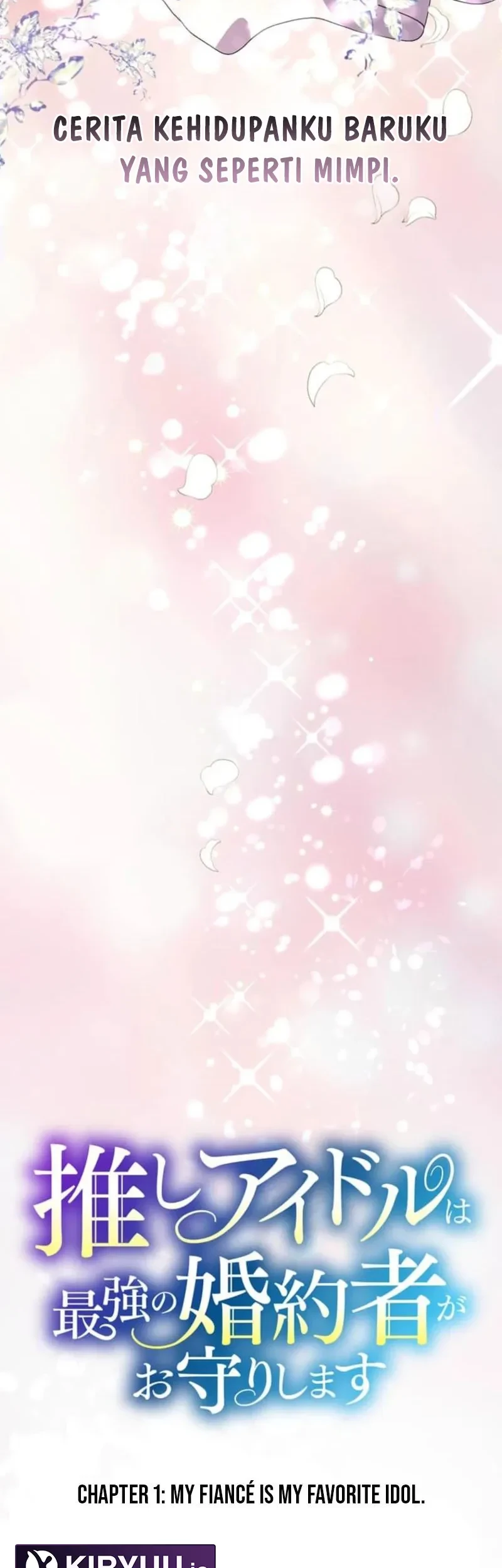My Favorite Idol Is Protected by the Strongest Fiancé Chapter 1 - halaman 9