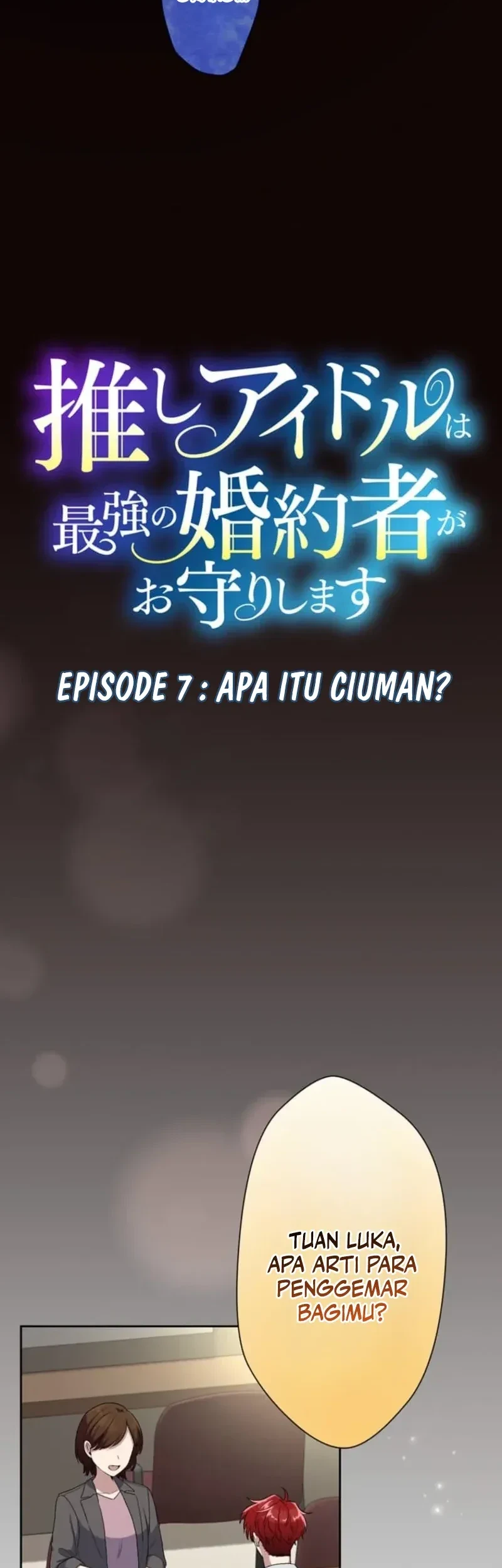 My Favorite Idol Is Protected by the Strongest Fiancé Chapter 7 - halaman 5