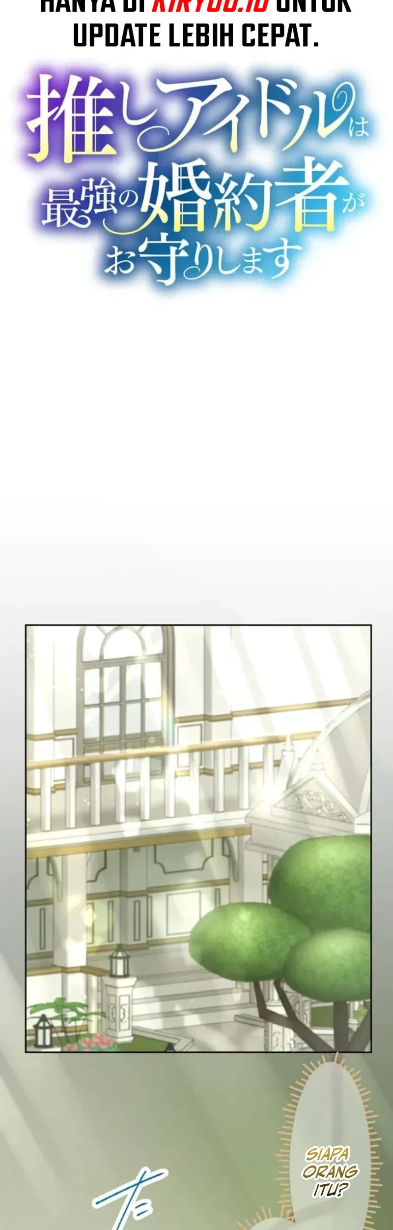 My Favorite Idol Is Protected by the Strongest Fiancé Chapter 8 - halaman 7