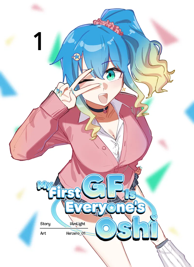 My First GF Is Everyone's Oshi Chapter 1 - halaman 2