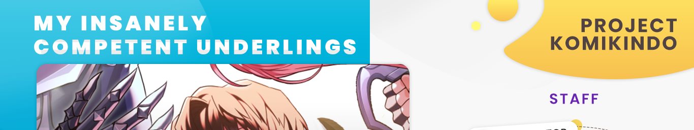 My Insanely Competent Underlings Chapter 17 - halaman 1