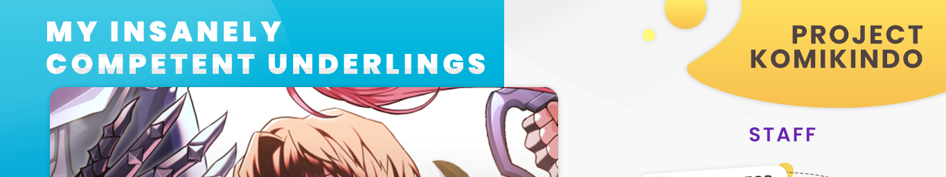 My Insanely Competent Underlings Chapter 20 - halaman 1