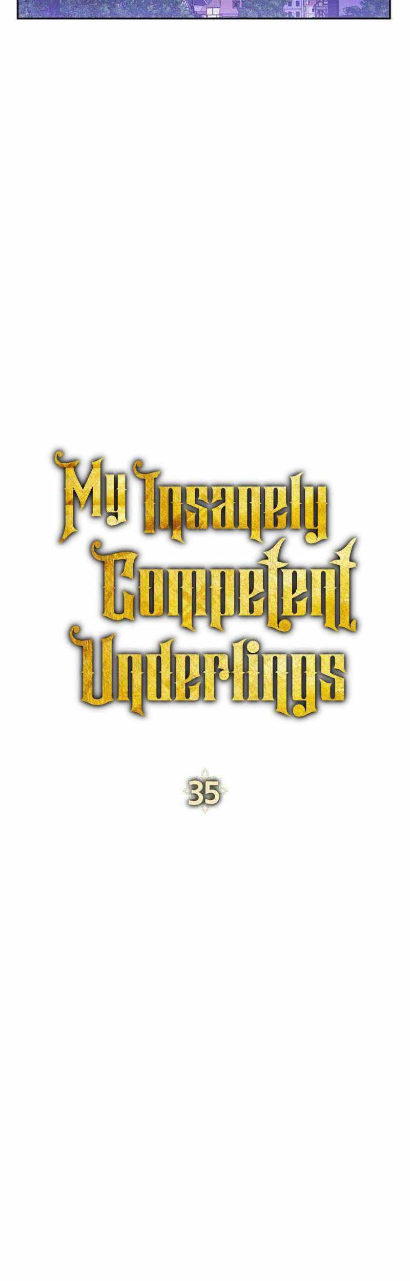 My Insanely Competent Underlings Chapter 35 - halaman 18