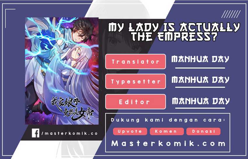 My Lady Is Actually the Empress? Chapter 11 - halaman 1