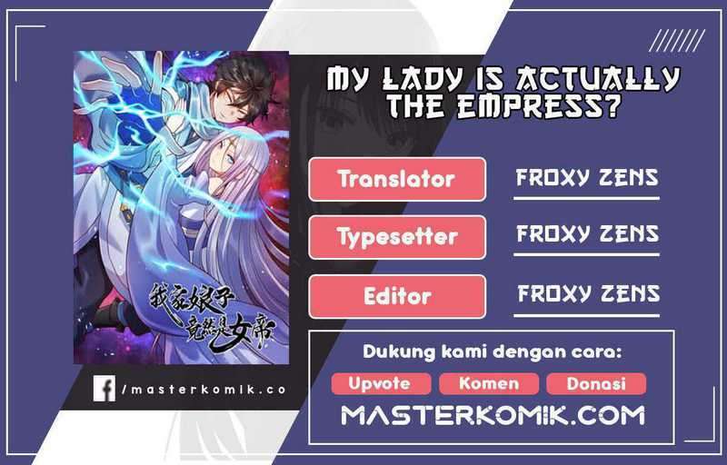 My Lady Is Actually the Empress? Chapter 31 - halaman 1