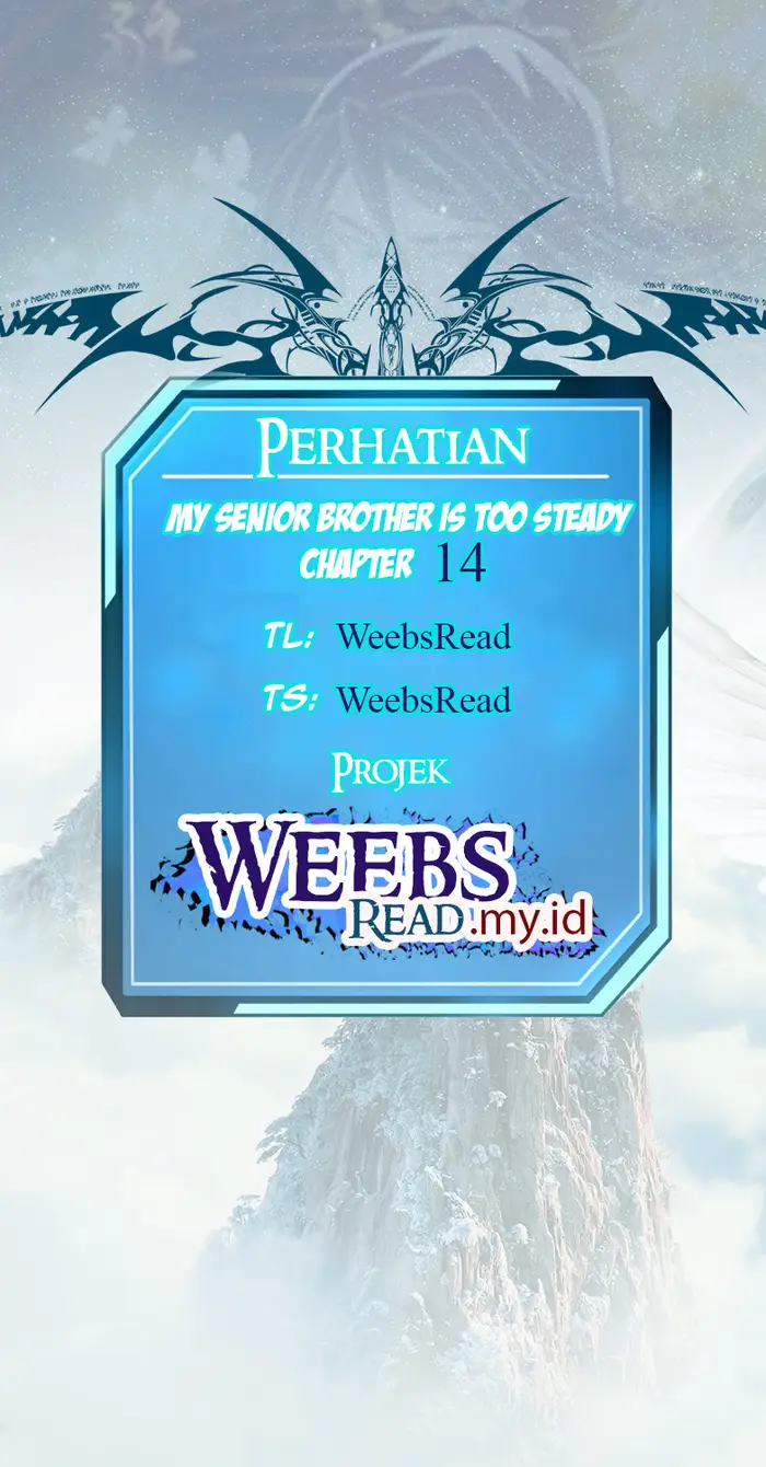 My Senior Brother Is Too Steady Chapter 14 - halaman 1