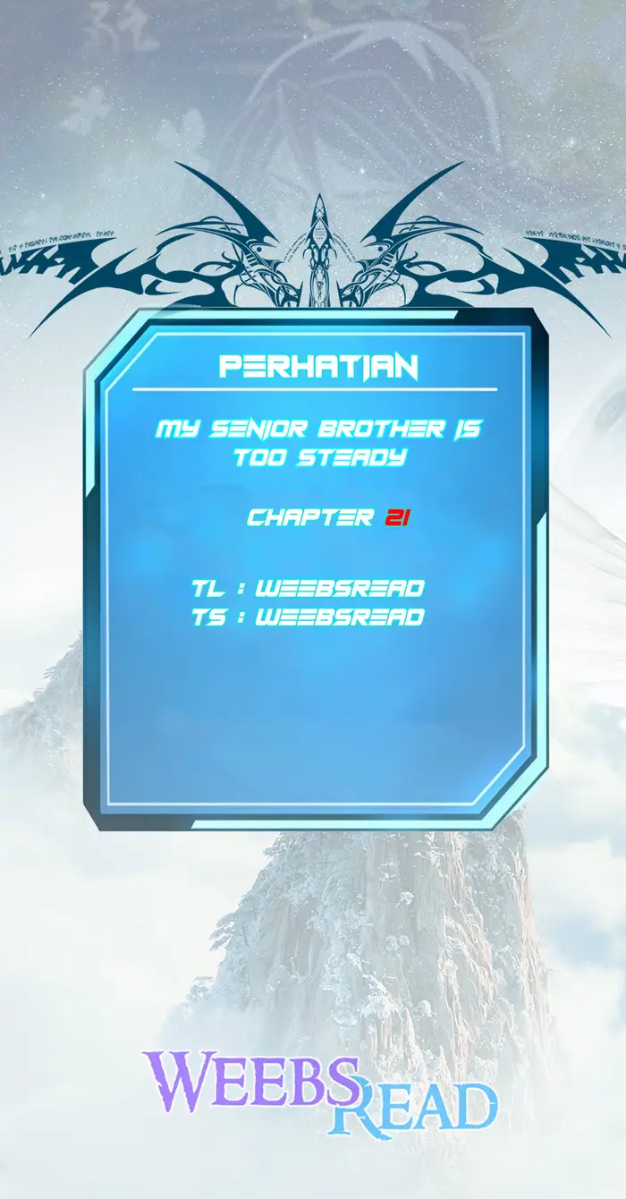 My Senior Brother Is Too Steady Chapter 21 - halaman 1