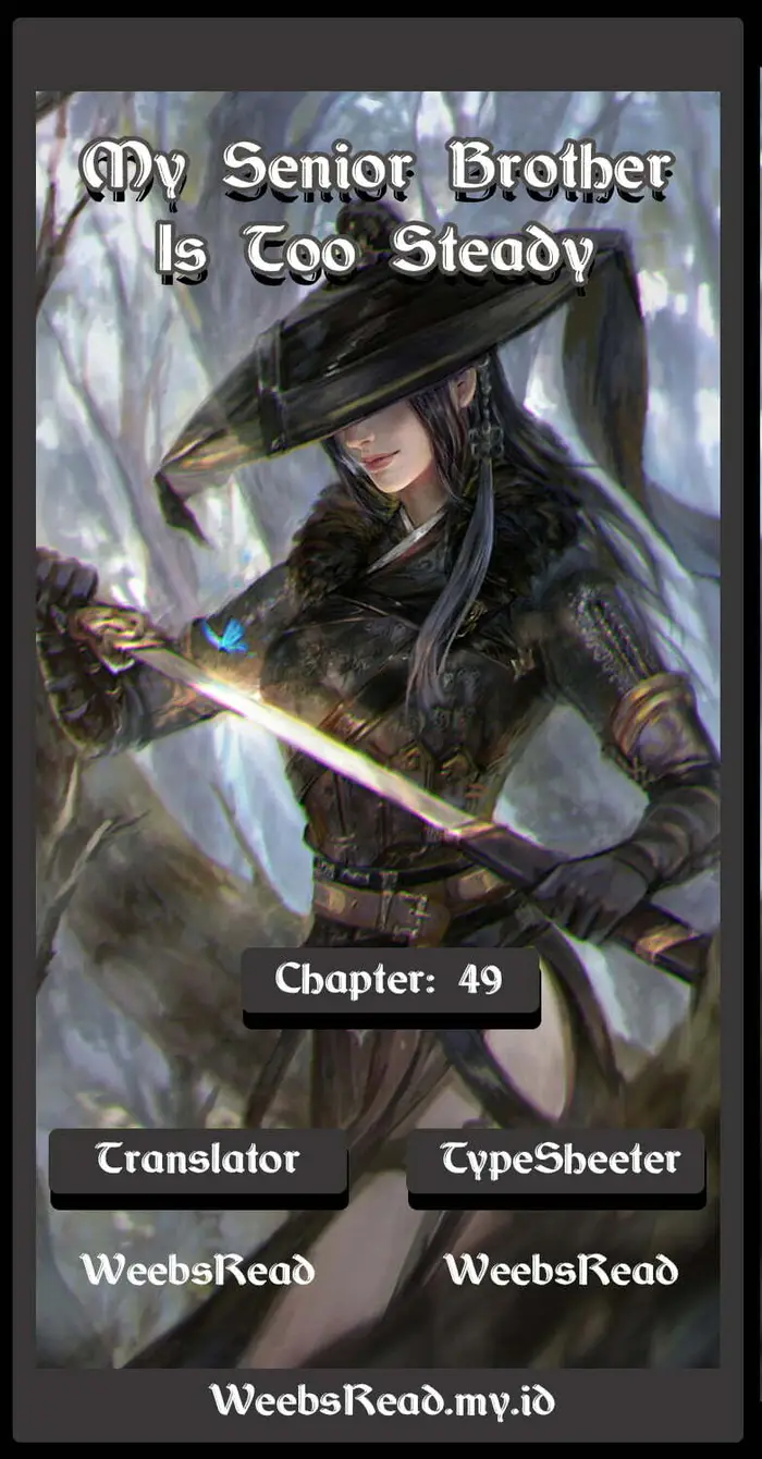 My Senior Brother Is Too Steady Chapter 49 - halaman 1