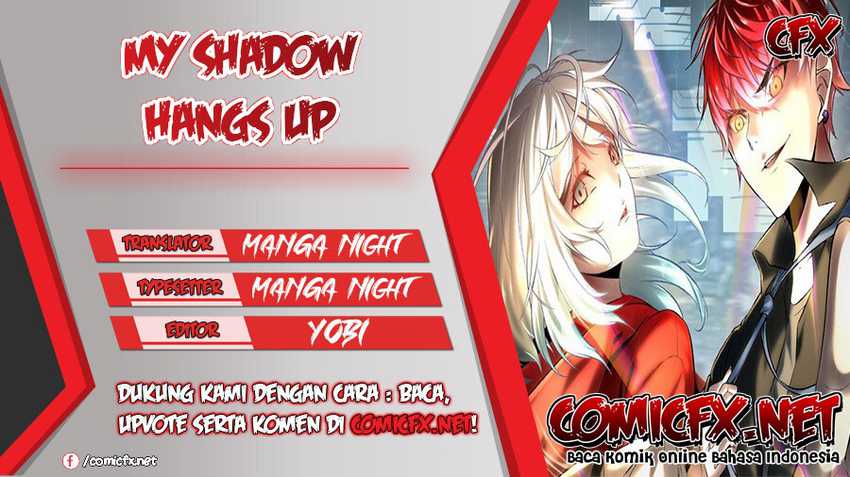 My Shadow Hangs Up Chapter 98 - halaman 1