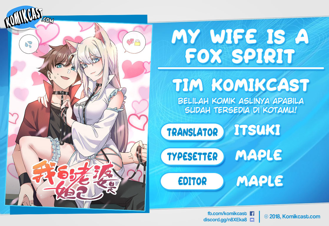 My Wife Is A Fox Spirit Chapter 36 - halaman 1