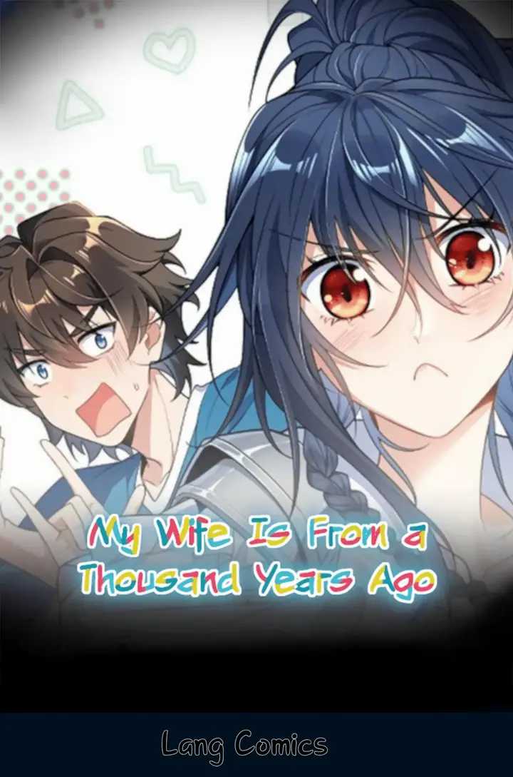 My Wife Is From a Thousand Years Ago Chapter 150 - halaman 1