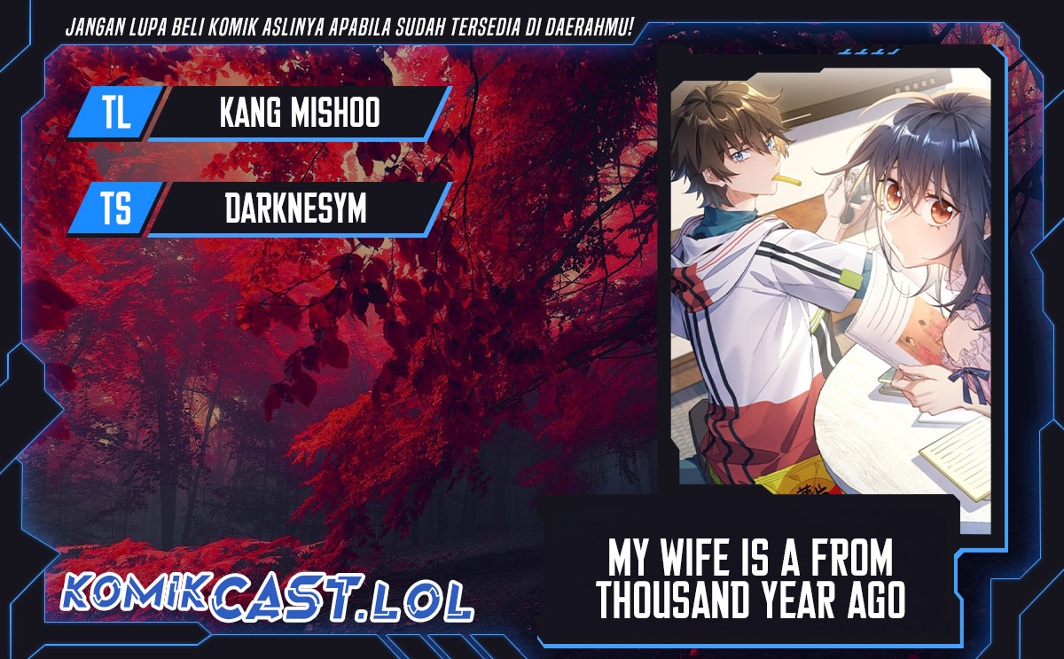 My Wife Is From a Thousand Years Ago Chapter 241 - halaman 1