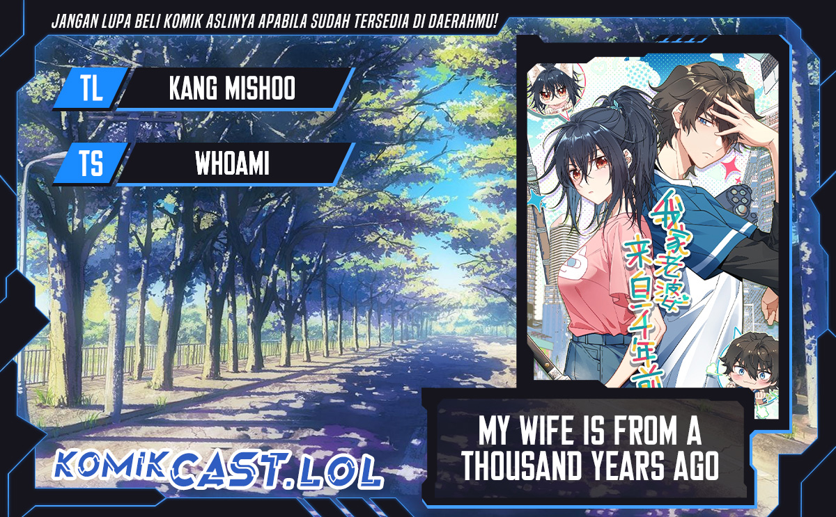 My Wife Is From a Thousand Years Ago Chapter 244 - halaman 1