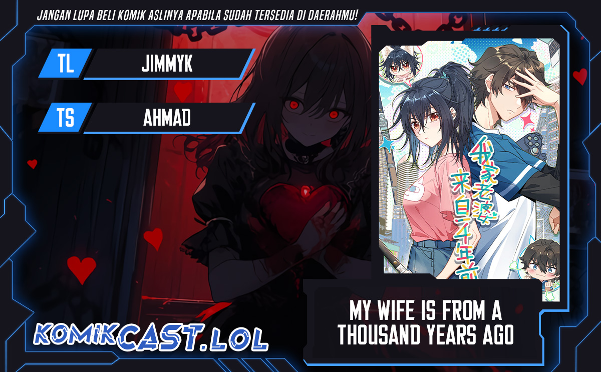 My Wife Is From a Thousand Years Ago Chapter 250 - halaman 1