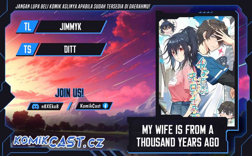 My Wife Is From a Thousand Years Ago Chapter 254 - halaman 1