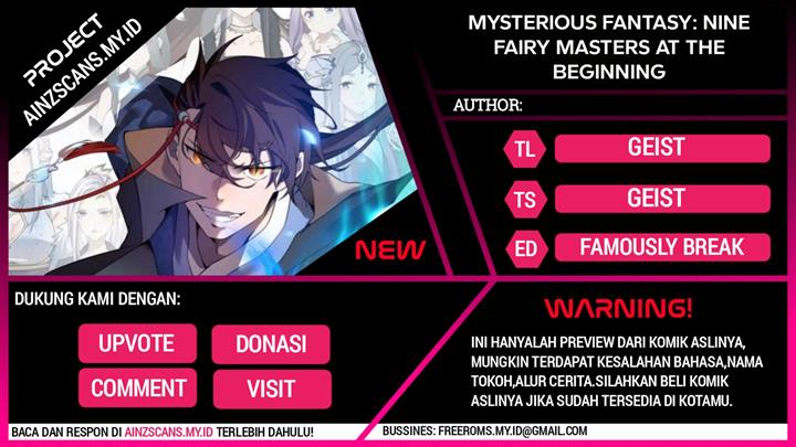 Mysterious Fantasy: Nine Fairy Masters at the Beginning Chapter 1 - halaman 1