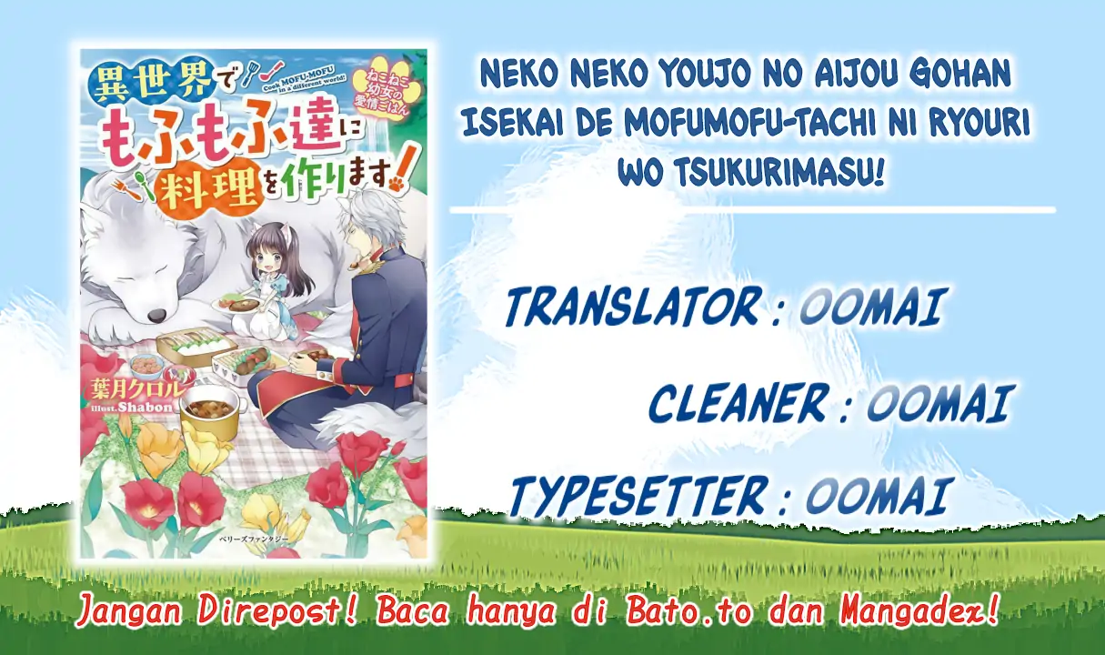 Nekoneko Youjo no Aijou Gohan: Isekai de Mofumofu-tachi ni Ryouri wo Tsukurimasu! Chapter 11 - halaman 1