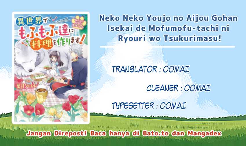 Nekoneko Youjo no Aijou Gohan: Isekai de Mofumofu-tachi ni Ryouri wo Tsukurimasu! Chapter 4 - halaman 1