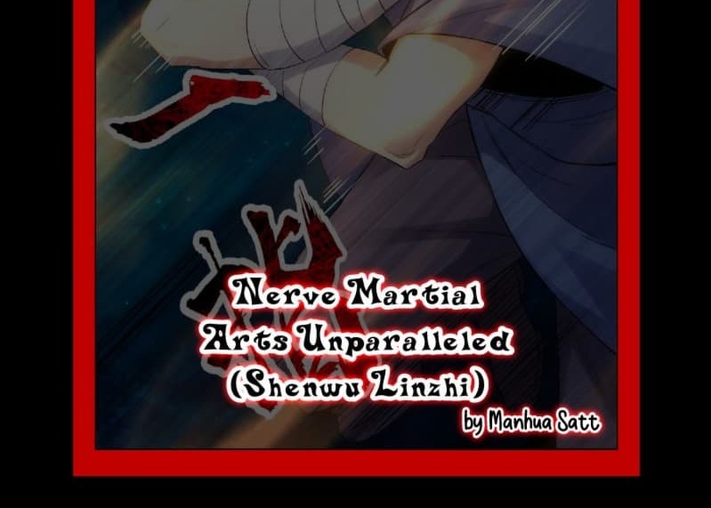 Nerve Martial Arts Unparalleled (Shenwu Linzhi) Chapter 9 - halaman 115