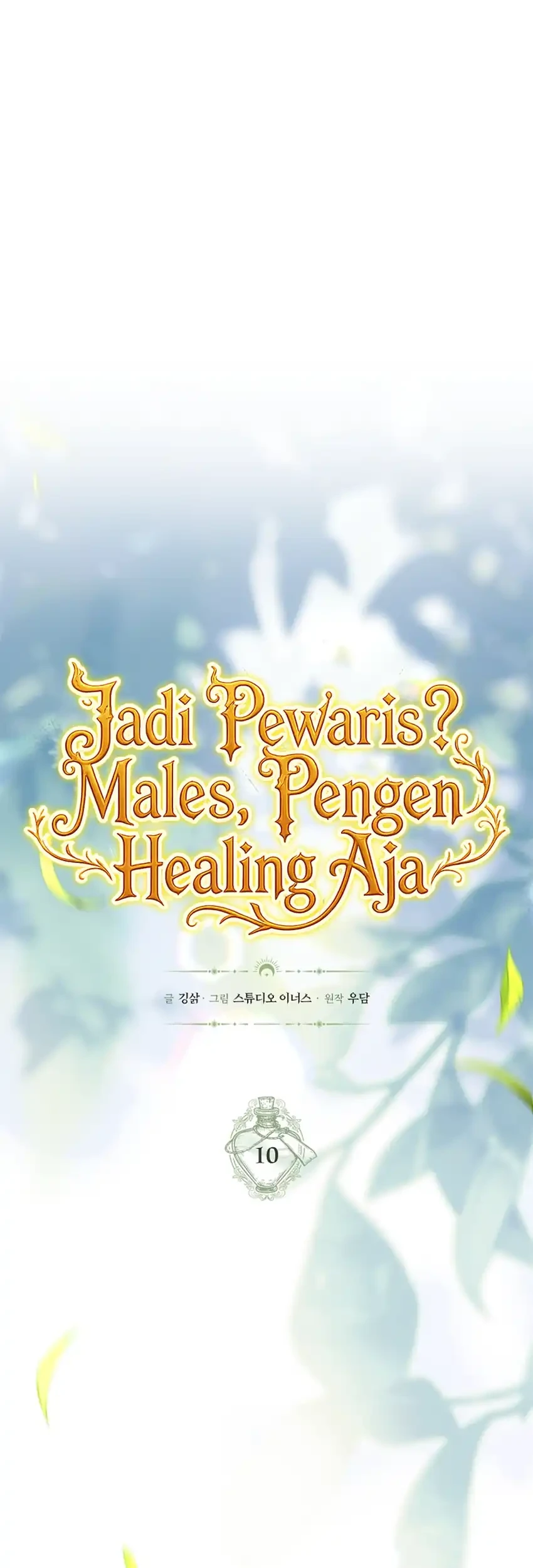 Never Mind the Heir, I’ll Focus On Healing Chapter 10 - halaman 10