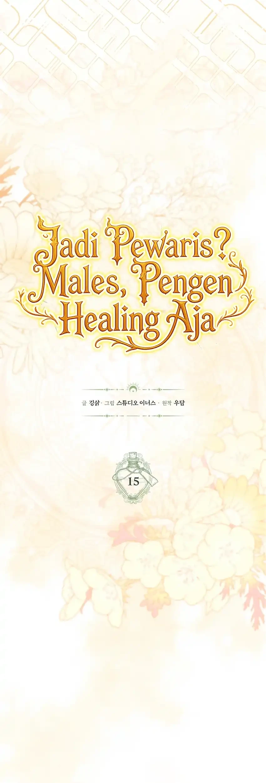 Never Mind the Heir, I’ll Focus On Healing Chapter 15 - halaman 58