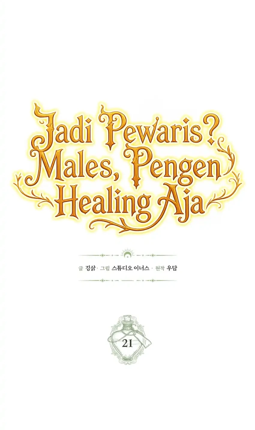 Never Mind the Heir, I’ll Focus On Healing Chapter 21 - halaman 4