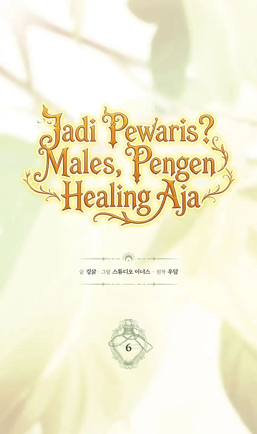 Never Mind the Heir, I’ll Focus On Healing Chapter 6 - halaman 22