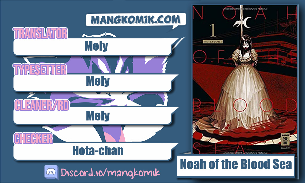 Noah of the Blood Sea Chapter 9 - halaman 1