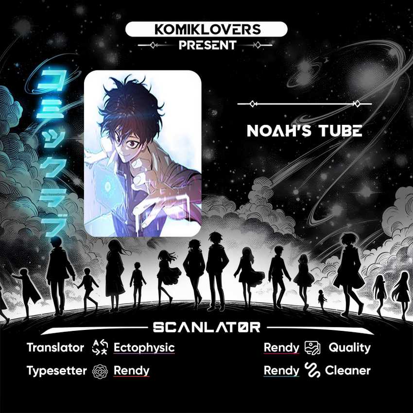 Noah’s Tube Chapter 6 - halaman 1
