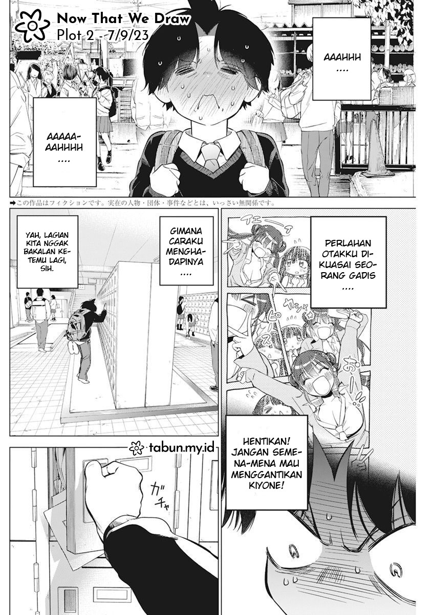 Now That We Draw Chapter 2 - halaman 6