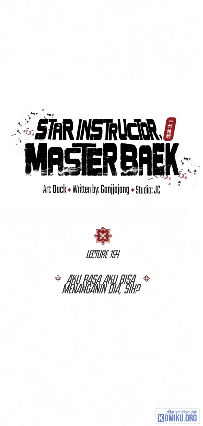 Number One Star Instructor Master Baek Chapter 154 - halaman 1