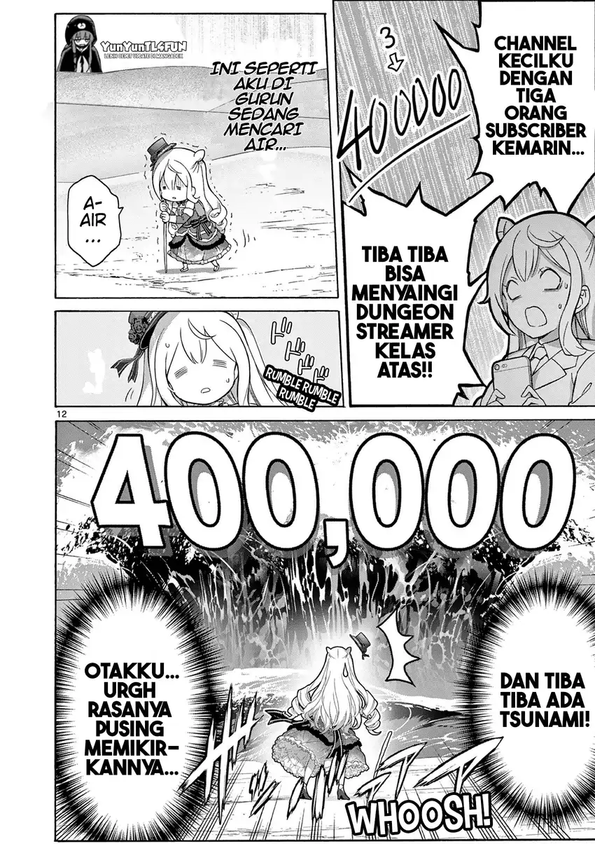 Ojousama-kei Teihen Dungeon Haishinsha, Meiwaku-kei o Bokottara Bazutte Densetsu ni Nattemasu wa!? Chapter 2 - halaman 13
