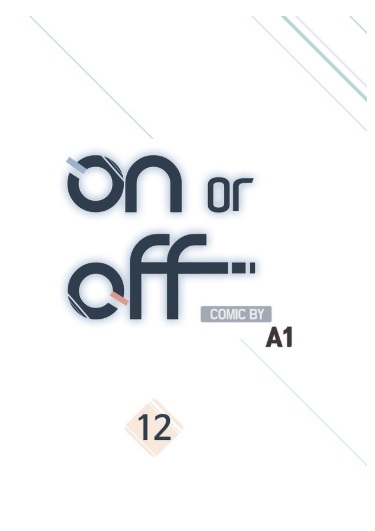On or Off Chapter 12 - halaman 5