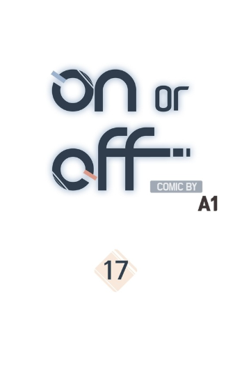On or Off Chapter 17 - halaman 4