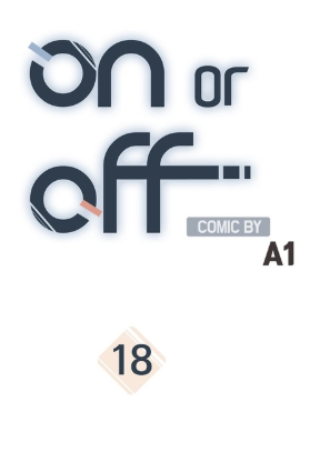 On or Off Chapter 18 - halaman 7