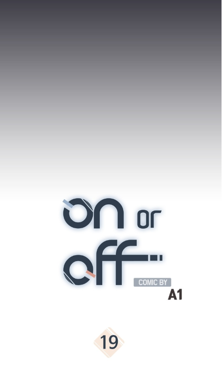 On or Off Chapter 19 - halaman 9