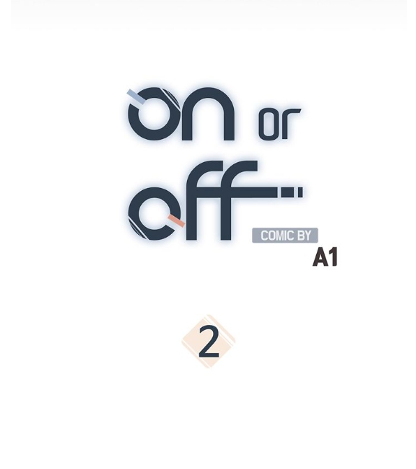 On or Off Chapter 2 - halaman 8